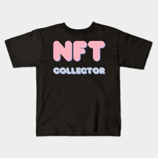 NFT collector cute pastel Kids T-Shirt